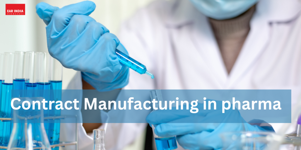 Contract Manufacturing in Pharma