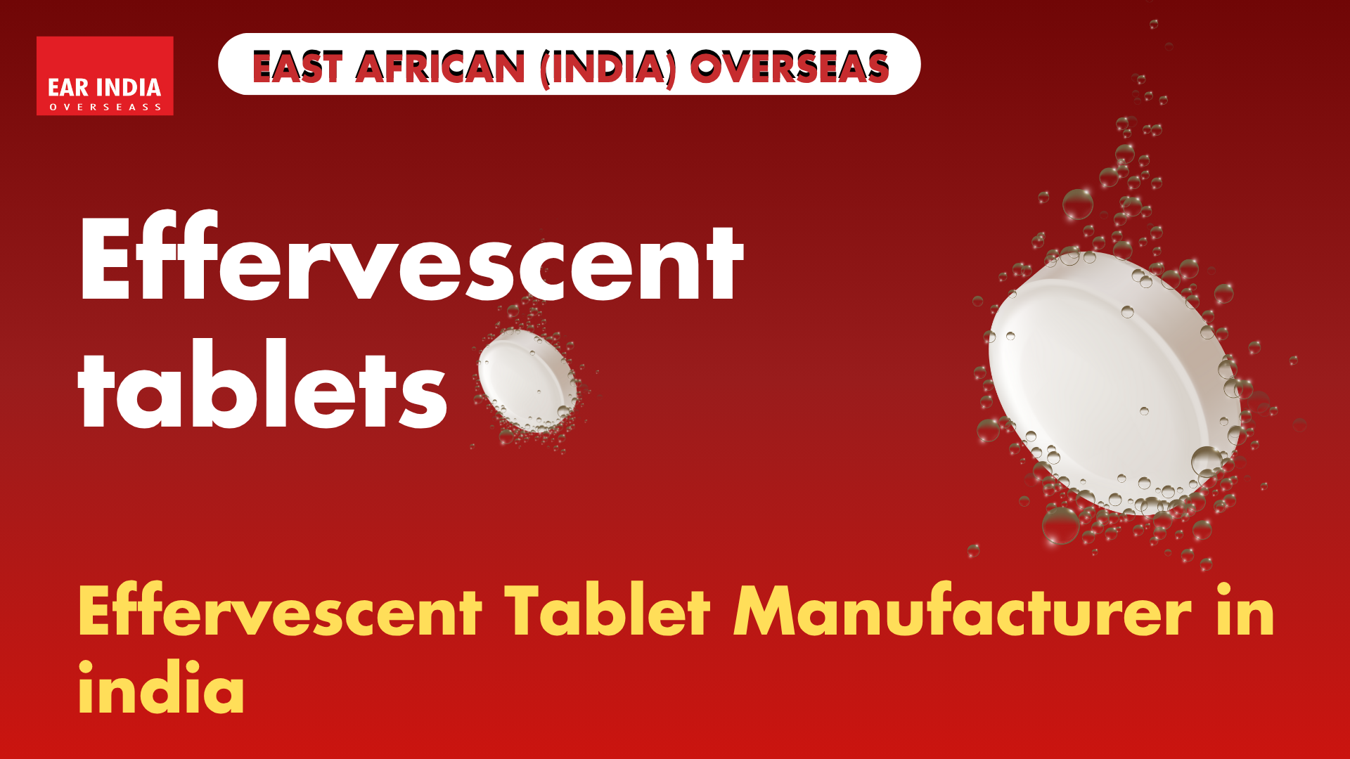 Best Effervescent Tablet Manufacturer in India